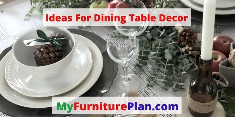 Ideas For Dining Table Decor