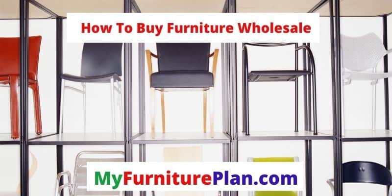 How To Buy Furniture Wholesale