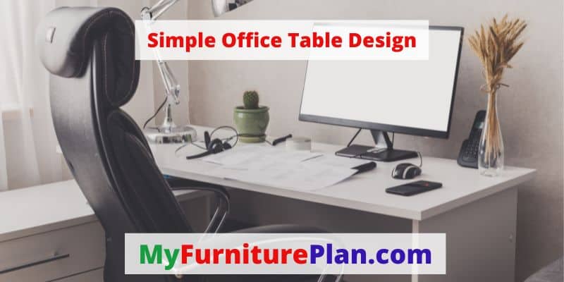 Simple Office Table Design